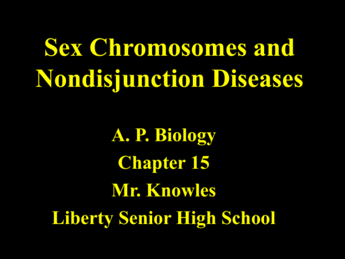 Chapter 15 the chromosomal basis of inheritance